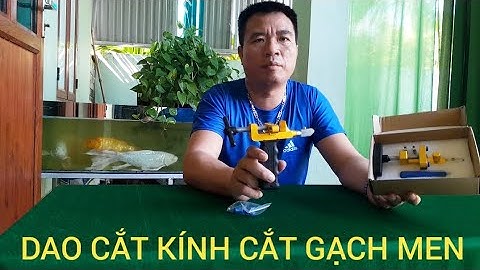 BỘ DAO CẮT KÍNH CẮT GẠCH MEN ĐA CHỨC NĂNG THUẬN TIỆN CHO MỌI GIA ĐÌNH MẪU NHƯ VIDEO 