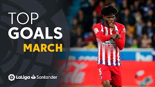 TOP 5 Goals March LaLiga Santander 2018\/2019