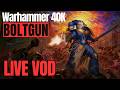 Warhammer 40K Boltgun DLC: Forges of Corruption I Live Stream I 17th May