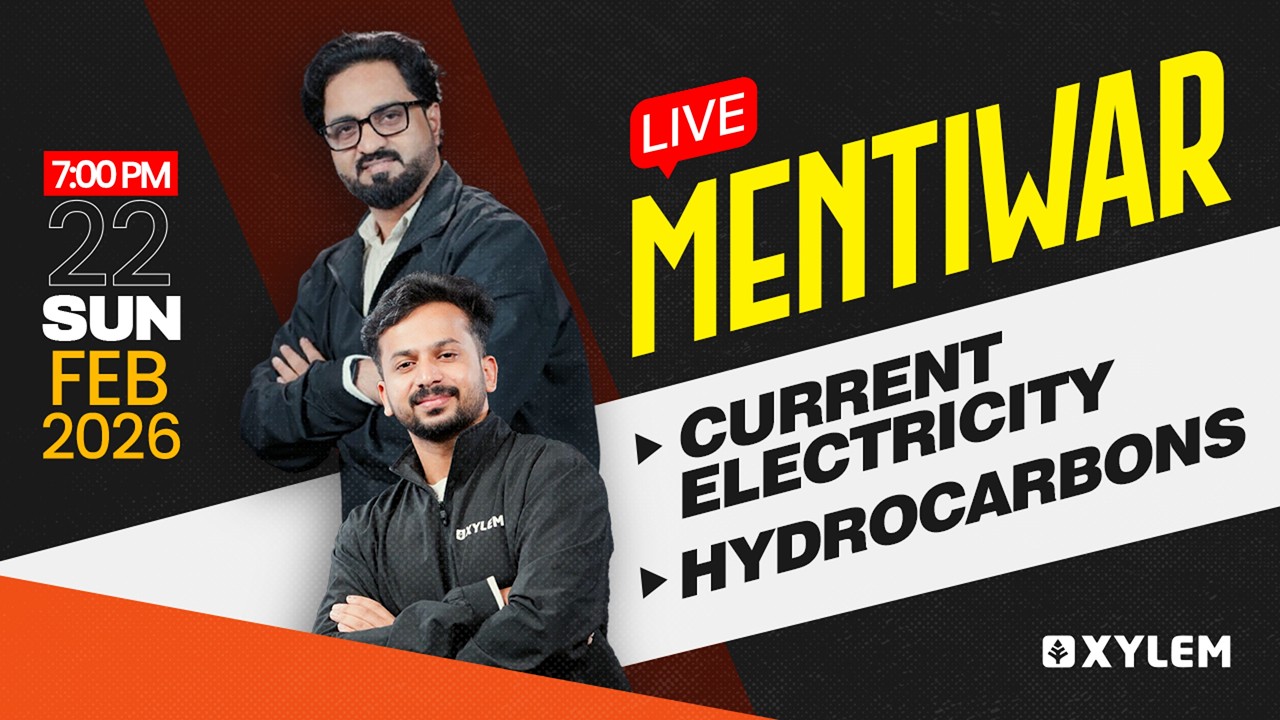 Target NEET 2026 - Current Electricity, Hydrocarbons | Mentiwar | Xylem NEET