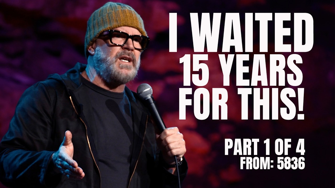 Thumbnail for 5836 Part 1 Stand Up Special - I've Waited 15 Years For This