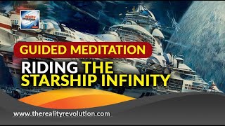 Guided Meditation  Riding The Starship Infinity