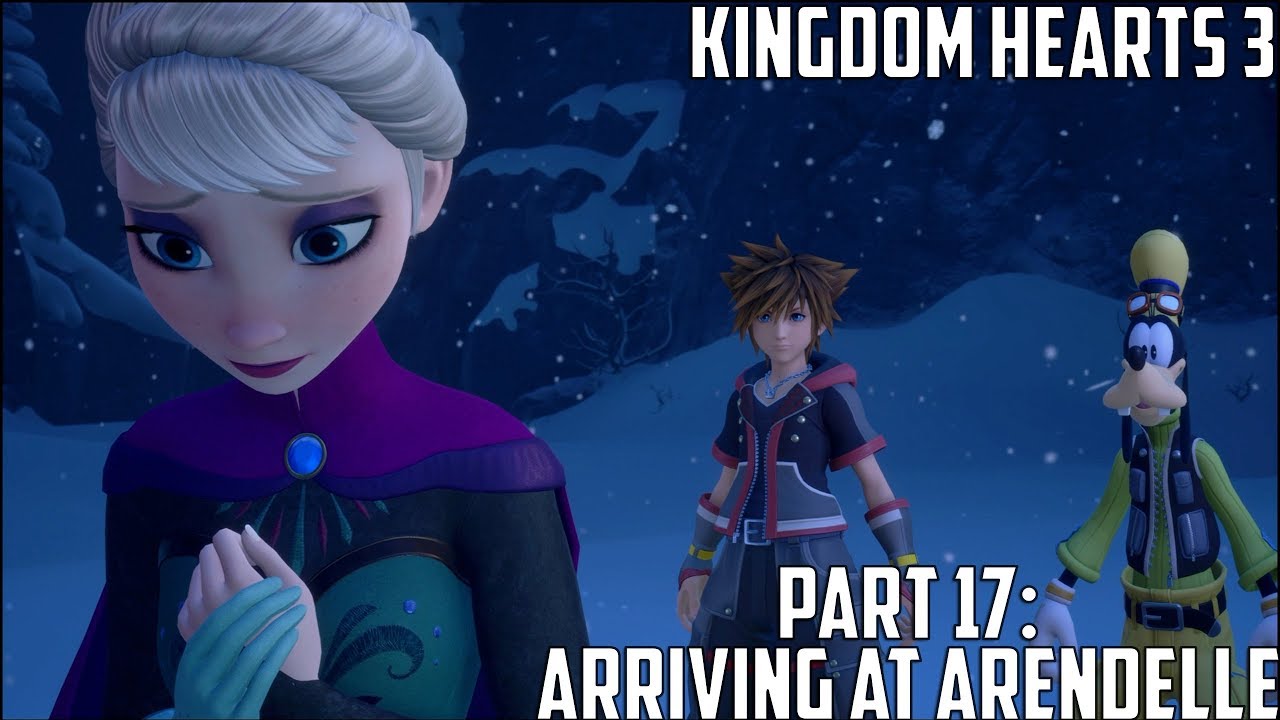 KINGDOM HEARTS 3 Full Gameplay Walkthrough Guide Part 17 Arriving At Arendelle YouTube kingdom-hearts-3-full-gameplay-walkthrough-guide-part-17-arriving-at-arendelle-youtube