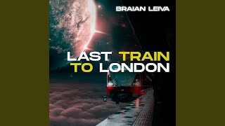 Last Train to London (Latin Mix)