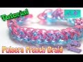 ♥ Tutorial: Pulsera French Braid de gomitas (sin telar) ♥