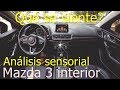 Que se siente? Análisis sensorial del interior del Mazda 3