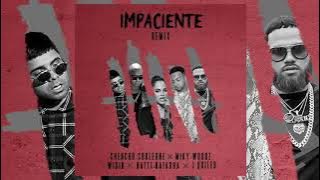 ChEnChO CoRLeOnE ➡️  IMPACIENTE REMIX 🎶   Miky Woodz, Wisin, Natti Natasha, J Quiles