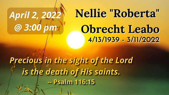 Memorial Service for Nellie "Roberta" Obrecht Leabo
