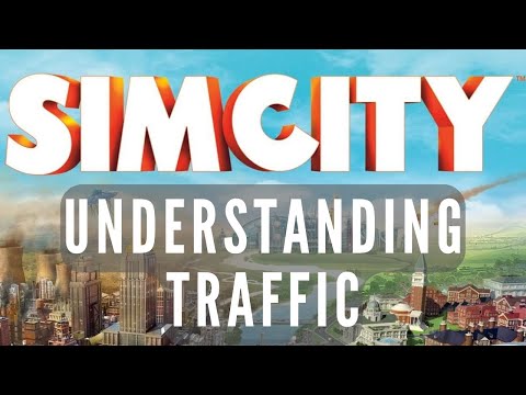 Simcity | Understanding Traffic Part 1 | Tips For Successful Cities | SimCity 5 | SimCity 2013 |