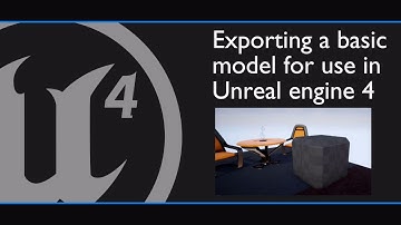 Blender to Unreal basics 2018 - Exporting a basic model