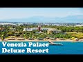 Hotel venezia palace deluxe resort 5star hotel beach 4k holiday antalya turkey aksu