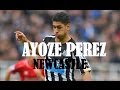 Ayoze Pérez ♥ Skills & Goals 2019  Leicester City & Newcastle