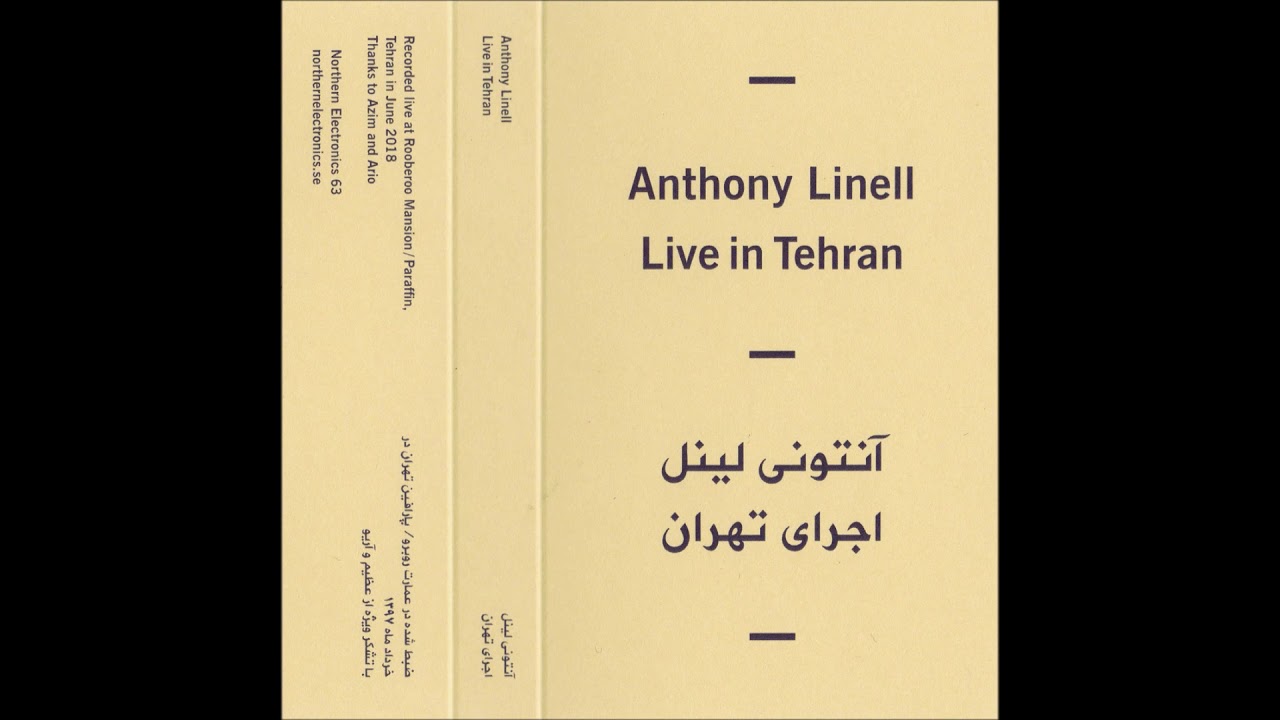 Anthony Linell - Live in Tehran [NE63] - YouTube