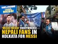 Crazy messi Fans from Nepal take Kolkata street by storm with ‘Messi-Messi’ cheers