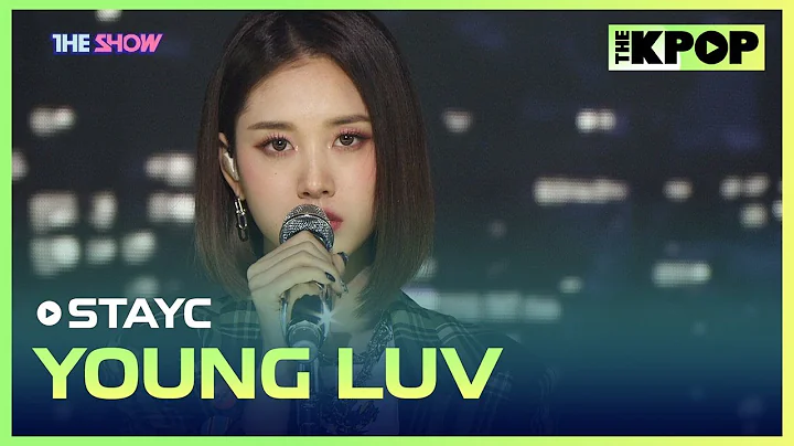 STAYC, YOUNG LUV (, YOUNG LUV) [THE SHOW 220301]