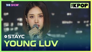 STAYC, YOUNG LUV (스테이씨, YOUNG LUV) [THE SHOW 220301]