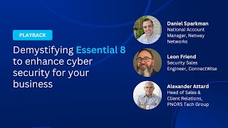 Demystifying Essential 8 to enhance cyber security for your business | Netway Networks