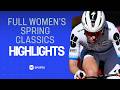 FULL Women’s Spring Classics 2026 Highlights 🔥 ft. Kopecky, Vollering &amp; MORE! 🤩