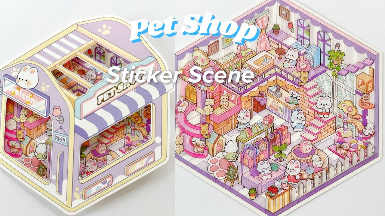 Pets Sticker Scenes ASMR | PET SHOP | 3D STICKER SCENE DIY | RELAXING MINIATURE STICKERS ...