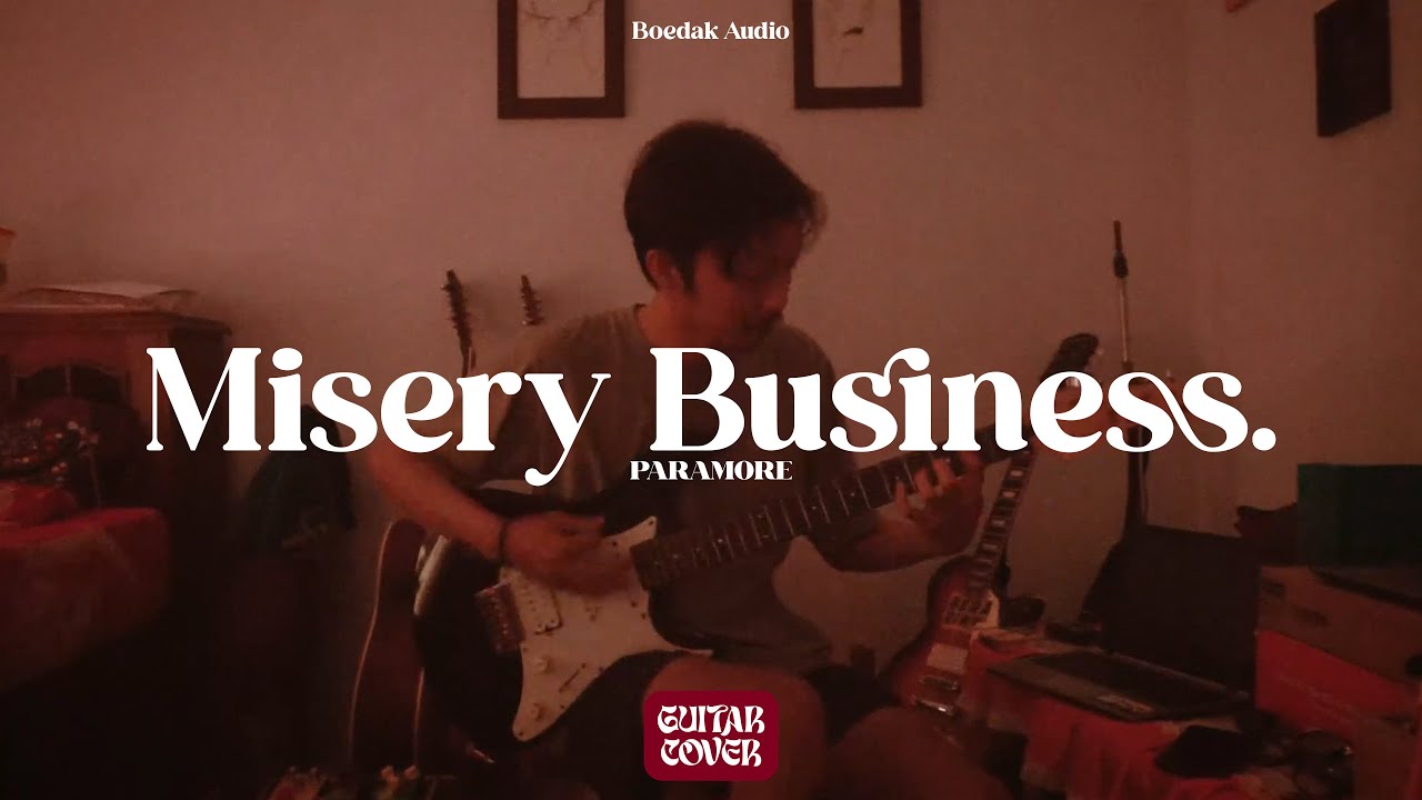 Paramore: Misery Business (Guitar Cover)