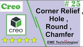 Creo Sheet Metal Tutorial -  Corner Relief , Hole , Round , Chamfer