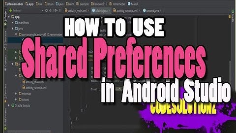 Shared Preference  in Android Studio