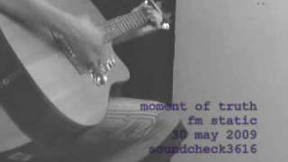 "Moment of Truth" - FM Static (Cover)