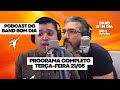 Podcast do band bom dia  programa completo terafeira 2105 tadeu correia e emerson frana