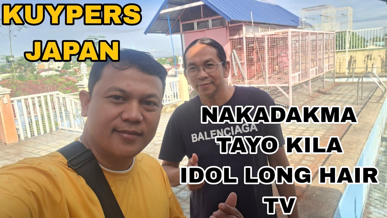 NAKADAKMA TAYO KILA IDOL LONG HAIR TV, KUYPERS/JAPAN FOUNDATION LINE! LONG DISTANCE WITH SPEED!