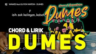 DUMES - Wawes FT Guyon Waton | Tutorial Chord Gitar Mudah Untuk Pemula dan Lirik