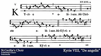 Kyrie VIII from Mass VIII, Gregorian Chant Kyrie VIII from Mass VIII, Gregorian Chant