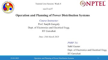 Session - 8 || NPTEL Tutorial || Power Distribution System Planning: Economic Aspects