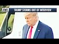 Trump STORMS OUT of 60 Minutes Interview