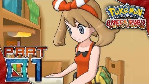 Pokemon Omega Ruby | Part 1: Moving to Hoenn!