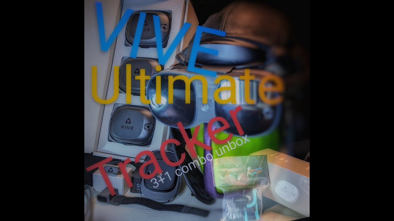 VIVE Ultimate Tracker 3+1 Kit Unboxing - No talking just unboxing 