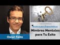 Oscar feito  mimbres mentales para tu xito  mentores para emprendedores