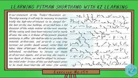 Pitman Shorthand - Exercise No.154 Dictation (70 WPM) - KZ Learning