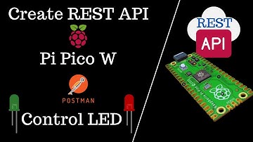 How to Build a REST API on Raspberry Pi Pico W & Control LEDs via Postman