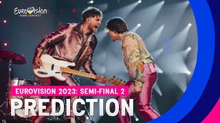 Eurovision 2023: Prediction (Semi-Final 2) l After The Rehearsals