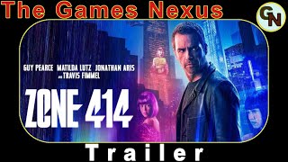 Zone 414 (2021) movie official trailer [SD] - You may love this!