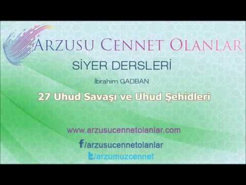 27 Uhud Savaşı ve Uhud Şehidleri