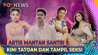 Nggak Nyangka, Deretan Artis Ini Ternyata Pernah Nyantri di Pondok Pesantren