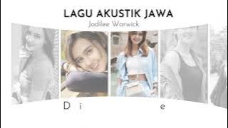 LAGU AKUSTIK JAWA TERBAIK BY JODILEE WARWICK