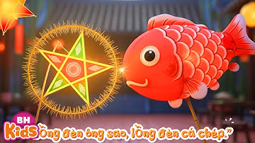 Lồng Đèn Trung Thu - Nhạc Trung Thu Rước Đèn Ngôi Sao, Đèn Cá Chép Vui Nhộn Cho Bé