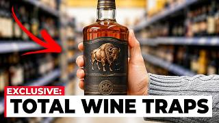 9 Whiskey Brands You MUST AVOID At Total Wine (And 3 Worth Every Cent)