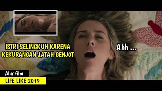 WIK WIK ISTRI MAJIKAN SAMPAI LEMAS || Alur film Life Like 2019