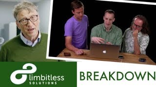 Limbitless Solutions - Bill Gates  | Video Breakdown | Ep. 9