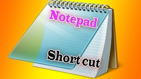 GTU CCC Practical Exam Video 12 Notpad Shortcut