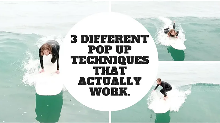 The Best Pop Up Techniques - 3 Different Ways To Pop Up Quickly in Surfing