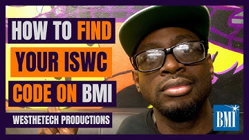 HOW TO FIND YOUR ISWC CODE ON BMI | MUSIC INDUSTRY TIPS